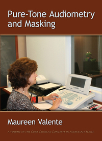 Imagen de portada: Pure-Tone Audiometry and Masking 1st edition 9781597563406