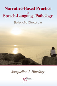 Cover image: Narrative-Based Practice in Speech-Language Pathology 1st edition 9781597560726