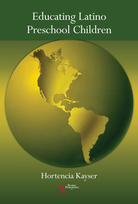 Cover image: Educating Latino Preschool Children 1st edition 9781597561211