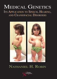 Cover image: Medical Genetics: Its Application to Speech, Hearing, and Craniofacial Disorders 1st edition 9781597562584