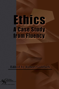 Omslagafbeelding: Ethics: A Case Study from Fluency 1st edition 9781597560108