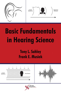 Imagen de portada: Basic Fundamentals in Hearing Science 1st edition 9781597565493