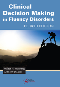 Cover image: Clinical Decision Making in Fluency Disorders 4th edition 9781597569972