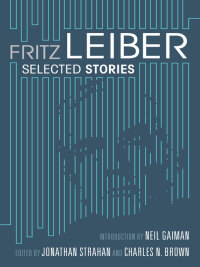 Cover image: Fritz Leiber 9781597802260