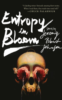 Cover image: Entropy in Bloom 9781597809252