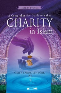 Omslagafbeelding: Charity In Islam 9781597841238