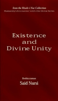 صورة الغلاف: Existence And Divine Unity 9780972065474