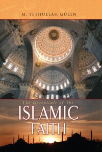 Omslagafbeelding: Essentials of The Islamic Faith 9781597841276