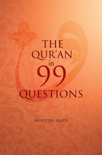 Titelbild: The Qu'ran in 99 Questions 9781597841306
