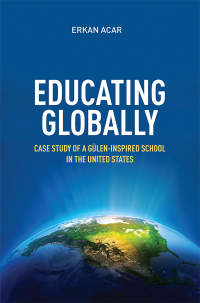 Imagen de portada: Educating Globally 9781597843263
