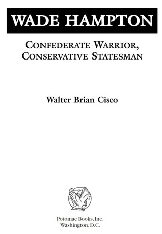 Imagen de portada: Wade Hampton 9781574886269