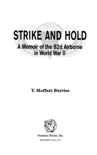 صورة الغلاف: Strike and Hold 9781574882582
