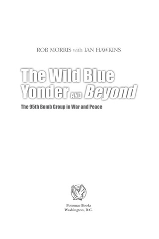 صورة الغلاف: The Wild Blue Yonder and Beyond 9781597977128