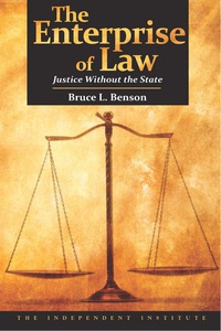 Cover image: The Enterprise of Law: Justice Without the State 1st edition 9781598130447