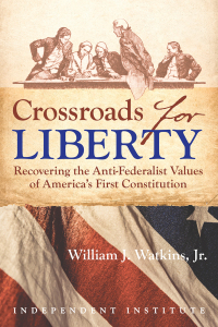 Cover image: Crossroads for Liberty 1st edition 9781598132793