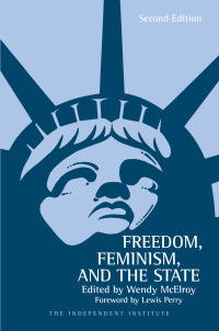 Imagen de portada: Freedom, Feminism, and the State 1st edition 9780945999676