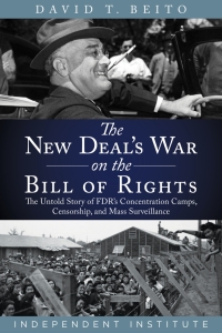 Imagen de portada: The New Deal's War on the Bill of Rights 9781598133561