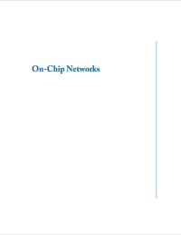 Cover image: On-Chip Networks 9781598295849