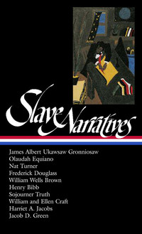 Cover image: Slave Narratives (LOA #114) 9781883011765