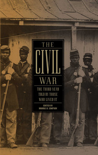 Cover image: The Civil War: The Third Year Told by Those Who Lived It (LOA #234) 9781598531978