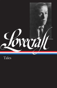 Cover image: H. P. Lovecraft: Tales (LOA #155) 9781931082723