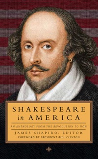 Cover image: Shakespeare in America: From the Revolution to Now 9781598532951