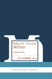 Cover image: Edna St. Vincent Millay: Selected Poems 9781931082358