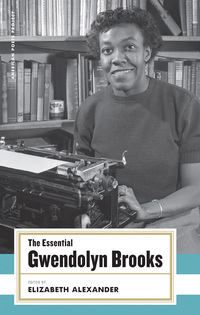 Cover image: The Essential Gwendolyn Brooks 9781931082877