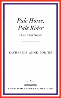 Cover image: Pale Horse, Pale Rider: Three Short Novels