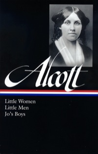 Cover image: Louisa May Alcott: Little Women, Little Men, Jo's Boys (LOA #156) 9781931082730