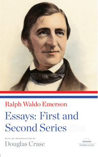 Cover image: Ralph Waldo Emerson: Essays: First and Second Series 9781598530841