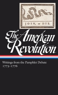 Cover image: The American Revolution: Writings from the Pamphlet Debate Vol. 2 1773-1776  (LOA #266) 9781598533781