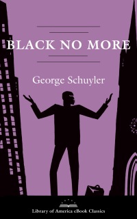 Cover image: Black No More: A Novel 9780143131885