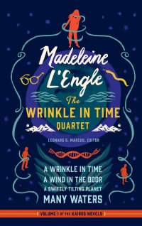Cover image: Madeleine L'Engle: The Wrinkle in Time Quartet (LOA #309) 9781598535785