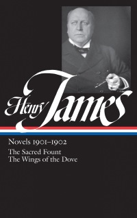 Cover image: Henry James: Novels 1901-1902 (LOA #162) 9781931082884