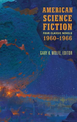 Cover image: American Science Fiction: Four Classic Novels 1960-1966 (LOA #321) 9781598535013