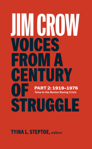Cover image: Jim Crow: Voices from a Century of Struggle Part 2 (LOA #387) 9781598538014
