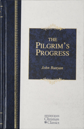 Cover image: The Pilgrim's Progress 9781565637832