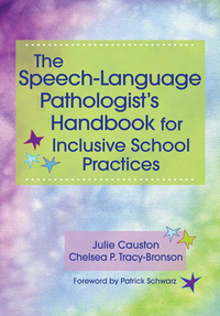 Imagen de portada: The Speech-Language Pathologist's Handbook for Inclusive School Practice 9781598573626