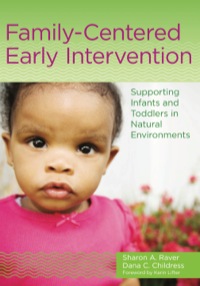 Cover image: Family-Centered Early Intervention 9781598575699
