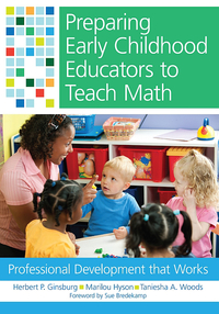 Imagen de portada: Preparing Early Childhood Educators to Teach Math 9781598572810