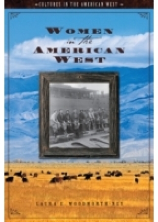 Titelbild: Women in the American West 1st edition 9781598840506