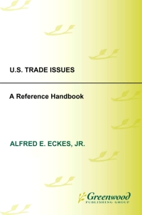 Cover image: U.S. Trade Issues 1st edition 9781598841992