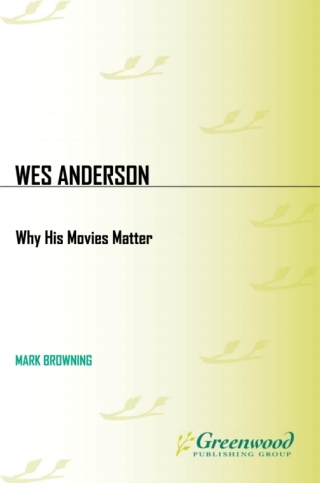 Cover image: Wes Anderson 1st edition