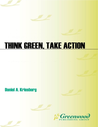 Imagen de portada: Think Green, Take Action 1st edition