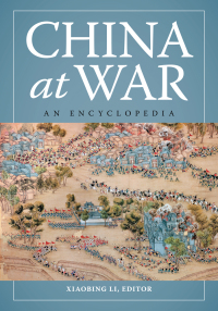 Cover image: China at War: An Encyclopedia 9781598844153