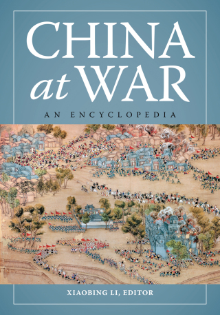Cover image: China at War: An Encyclopedia 9781598844153