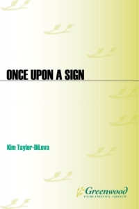 صورة الغلاف: Once Upon a Sign 1st edition