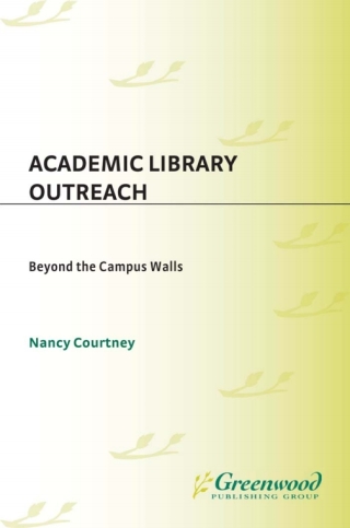 Cover image: Academic Library Outreach 1st edition