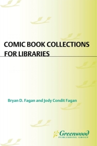 Cover image: Comic Book Collections for Libraries 1st edition